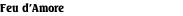 Feu d’Amore