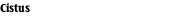 Cistus